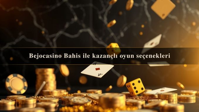 Bejocasino Bahis