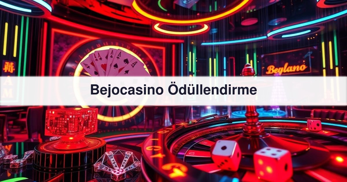 Bejocasino Ödüllendirme